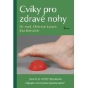 Cviky pro zdravé nohy